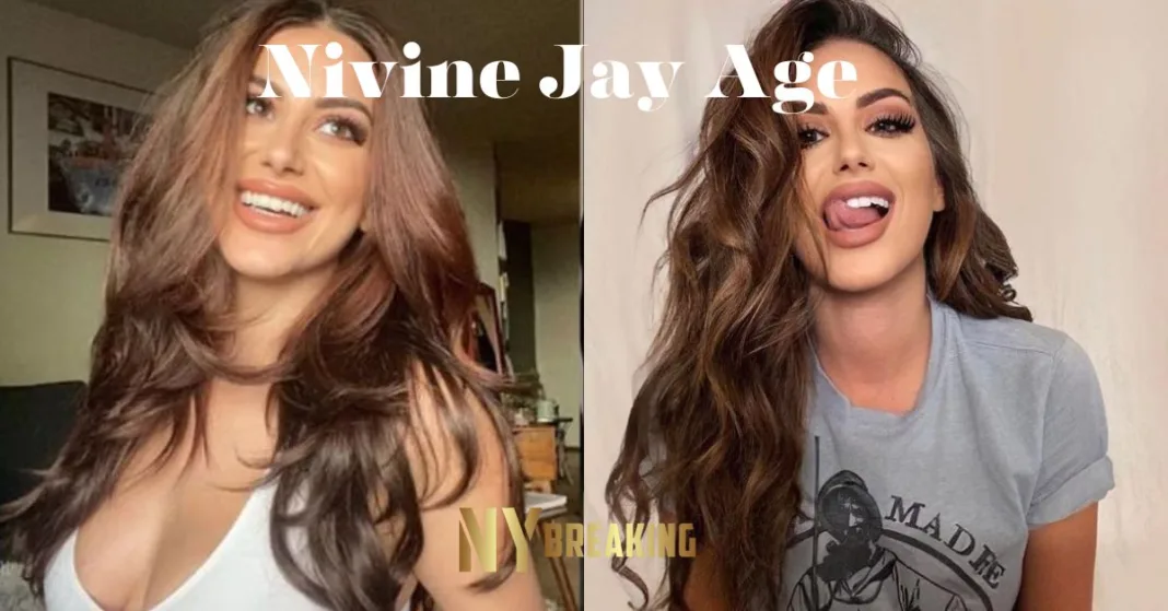 Nivine Jay Age