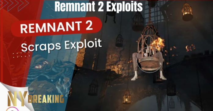 remnant 2 exploits