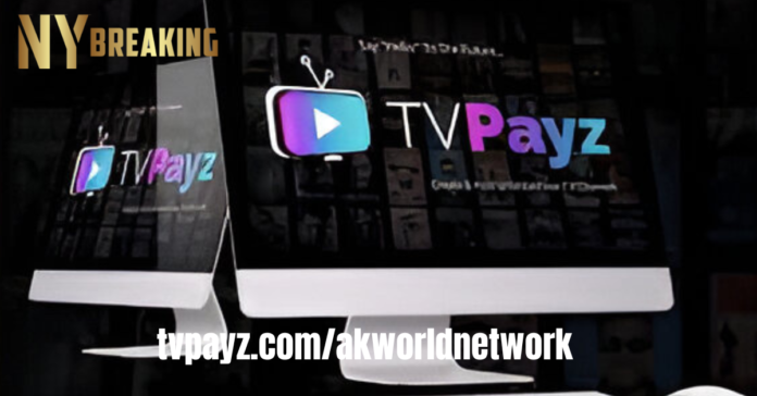 tvpayz.com/akworldnetwork